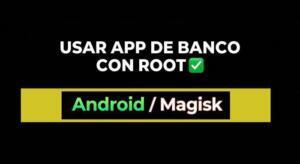 Cómo usar aplicaciones que no funcionan con root,