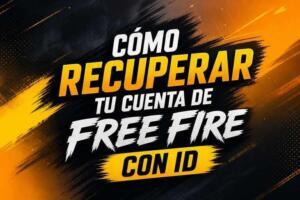 como recuperar tu cuenta de free fire con id